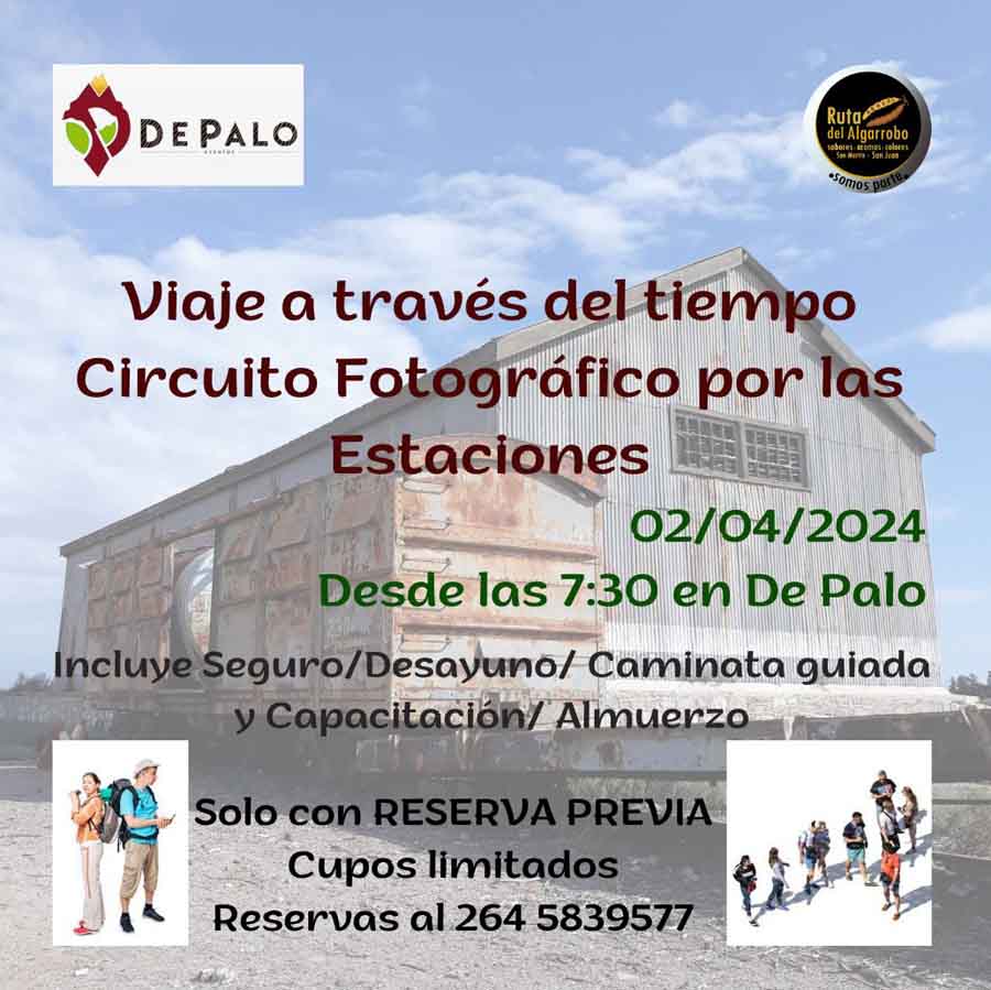 ruta del algarrobo viaje a traves del tiempo de palo eventos turismo