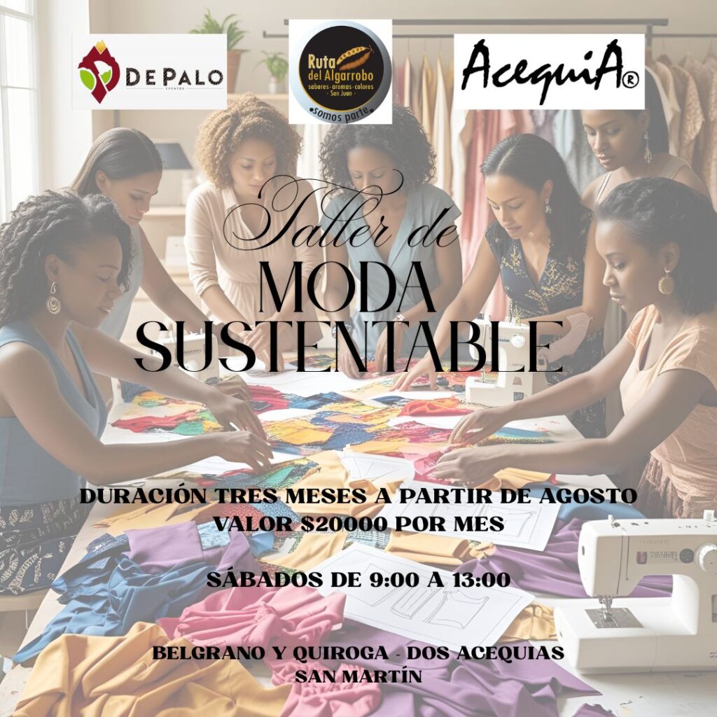 moda sustentable en de palo eventos , ruta del algarrobo