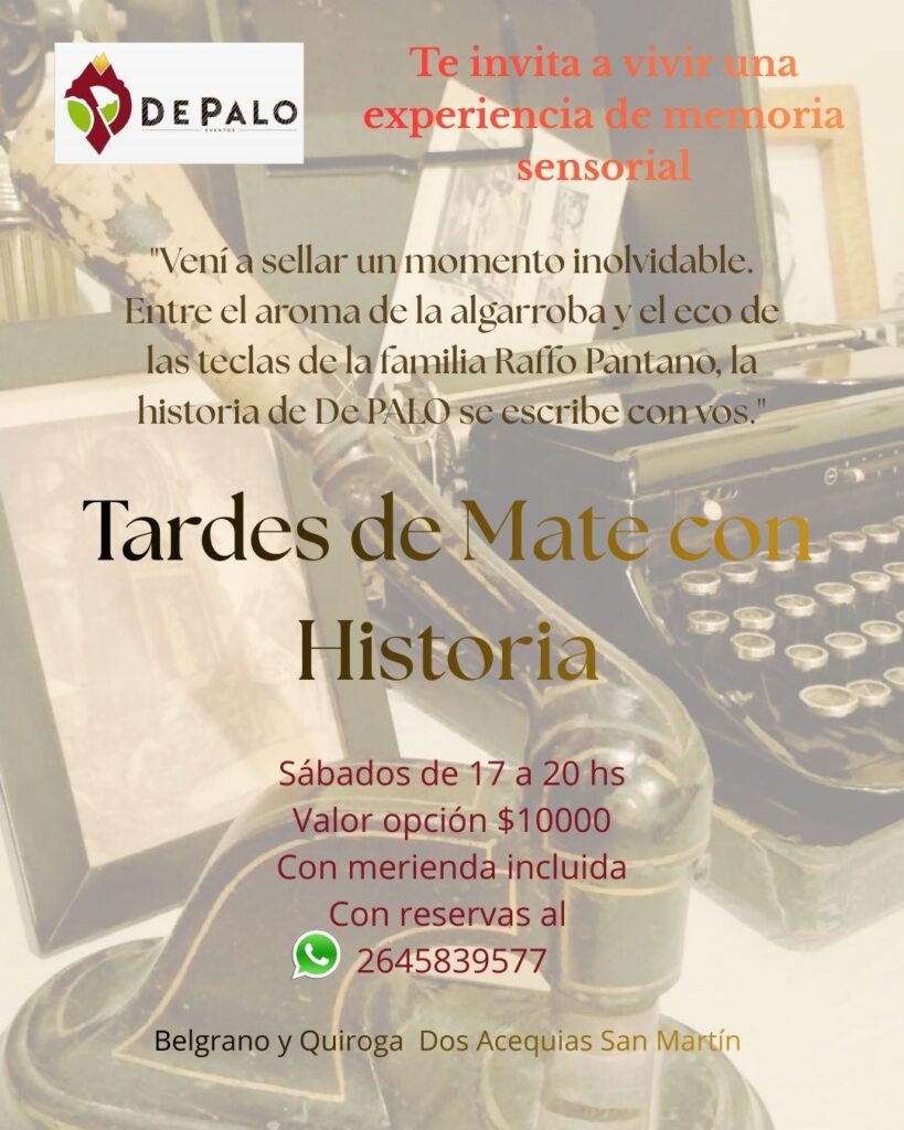 Flyer promocional del evento "Tardes de Mate con Historia" en De Palo Eventos. Muestra una máquina de escribir antigua de fondo e información sobre meriendas los sábados en San Martín.